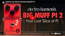 Electro-Harmonix Big Muff Pi 2
